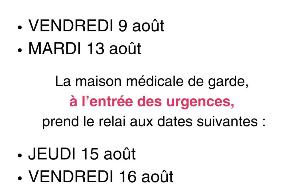 Fermeture exceptionnelle maison médicale de jour